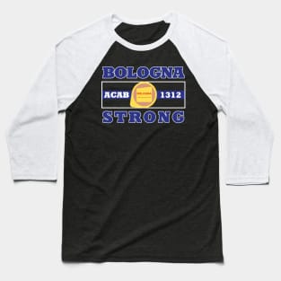 Baloney Strength Baseball T-Shirt